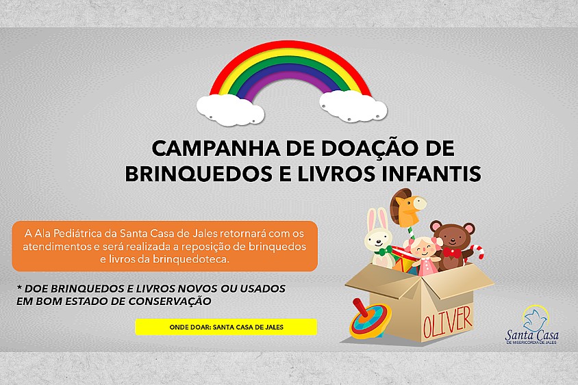 Santa Casa de Jales realiza a Campanha “Doação de Brinquedo e livro Infantil para a brinquedoteca da instituição