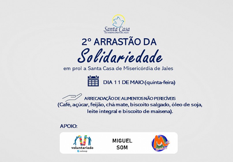 Santa Casa de Jales e parceiros realizam o “2º Arrastão Solidário nesta quinta-feira na cidade de Jales