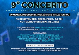 Santa Casa de Misericórdia de Jales e Prefeitura Municipal de Jales anunciam o 9º “Concerto: Solidariedade, Saúde e Música