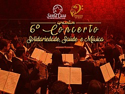 6º Concerto “Solidariedade, Saúde e Música será em junho