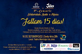 Contagem regressiva: Faltam 15 dias para o 8º “Concerto: Solidariedade, Saúde e Música